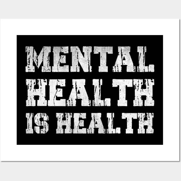 MENTAL HEALTH IS HEALTH VINTAGE ART Wall Art by mascotmancharacter